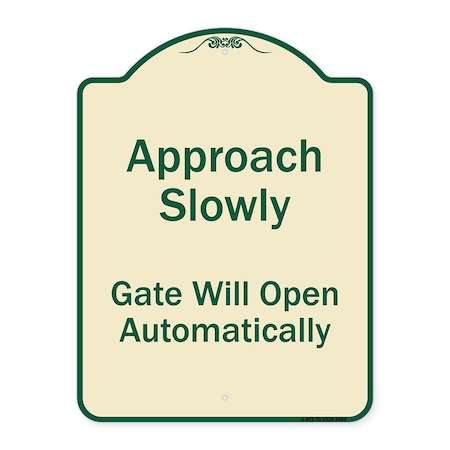 Signmission Designer Series-Approach Slowly Gate Will Open Automatically, 24" x 18", TG-1824-9864 A-DES-TG-1824-9864